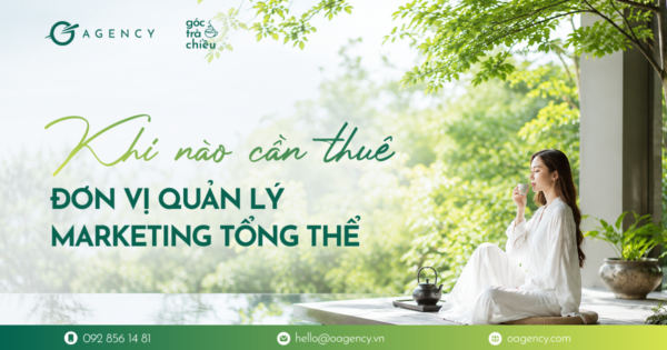 Dấu hiệu doanh nghiệp cần đơn vị quản lý Marketing tổng thể
